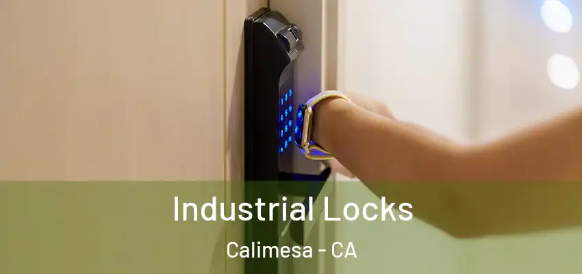  Industrial Locks Calimesa - CA